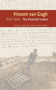 Title: Ever Yours: The Essential Letters, Author: Vincent van Gogh