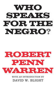 Title: Who Speaks for the Negro?, Author: Warren