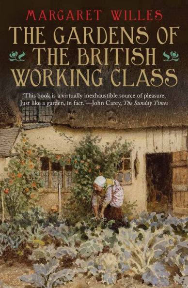 the Gardens of British Working Class