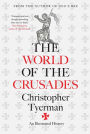 The World of the Crusades