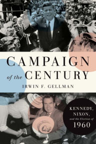 Ipod and book downloads Campaign of the Century: Kennedy, Nixon, and the Election of 1960 iBook RTF by  9780300218268 English version