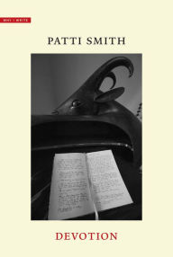 Title: Devotion, Author: Patti Smith