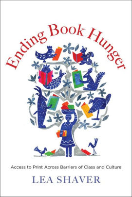 Ending Book Hunger: Access to Print Across Barriers of Class and Culture