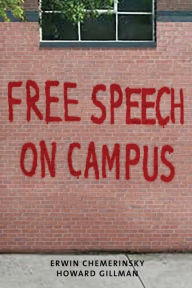 Title: Free Speech on Campus, Author: Erwin Chemerinsky