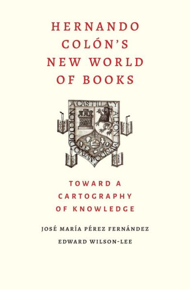 Hernando Colon's New World of Books: Toward a Cartography Knowledge