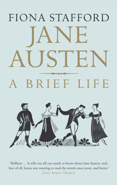 Jane Austen: A Brief Life