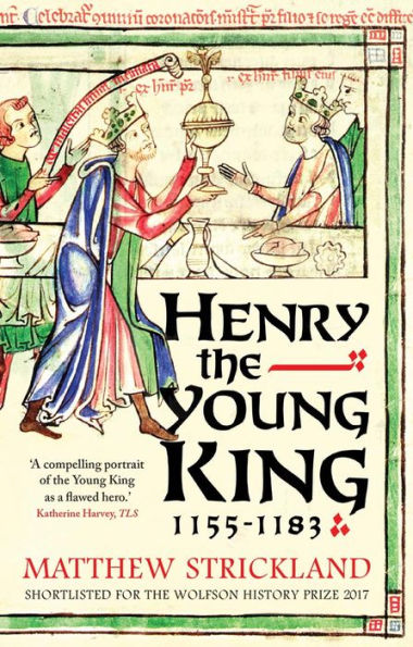 Henry the Young King, 1155-1183