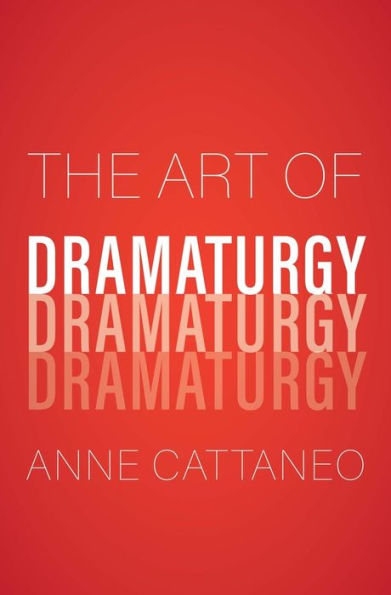 The Art of Dramaturgy