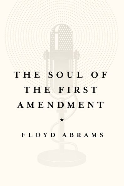 The Soul of the First Amendment