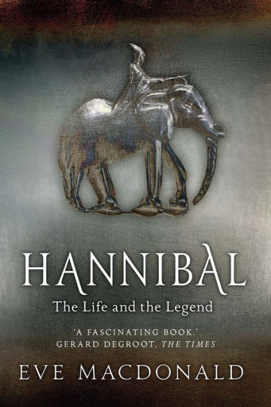 Hannibal: A Hellenistic Life