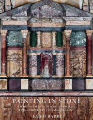 Download kindle books to ipad via usb Painting in Stone: Architecture and the Poetics of Marble from Antiquity to the Enlightenment