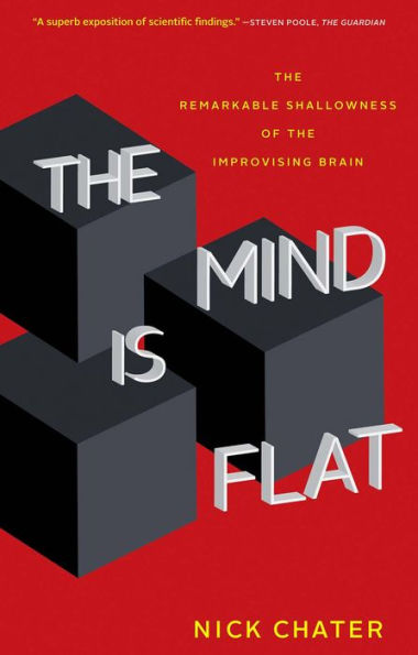 the Mind Is Flat: Remarkable Shallowness of Improvising Brain