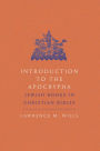 Introduction to the Apocrypha: Jewish Books in Christian Bibles
