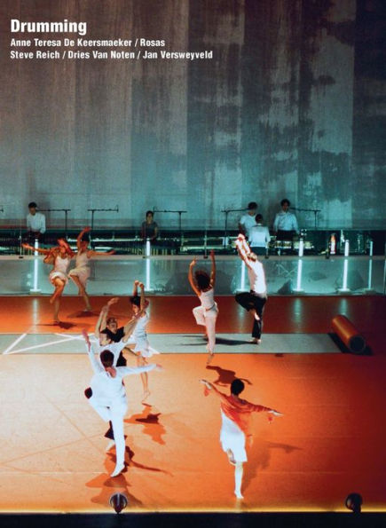 Drumming: Anne Teresa De Keersmaeker / Rosas