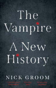 Download free ebooks for android phones The Vampire: A New History MOBI FB2 CHM