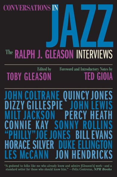 Conversations Jazz: The Ralph J. Gleason Interviews