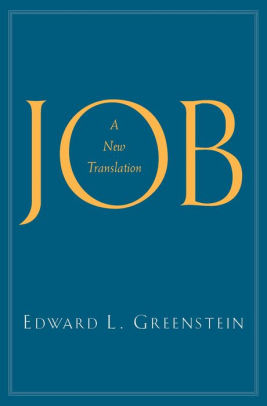 Job A New Translation By Edward L Greenstein Paperback Barnes Noble