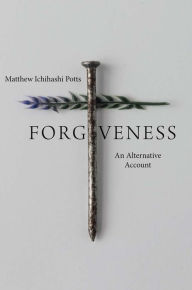 Best android ebooks free download Forgiveness: An Alternative Account 9780300259858 MOBI RTF PDF