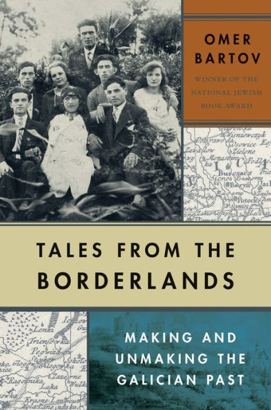 Tales from the Borderlands: Making and Unmaking Galician Past