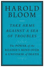 Take Arms Against a Sea of Troubles: The Power of the Reader's Mind over a Universe of Death