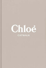 Ebook for wcf free download Chloe: The Complete Collections by Lou Stoppard, Suzy Menkes, Lou Stoppard, Suzy Menkes 9780300264081