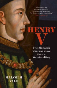 Title: Henry V: The Conscience of a King, Author: Malcolm Vale