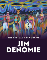 Free online audio books download The Lyrical Artwork of Jim Denomie 9780300272178 in English