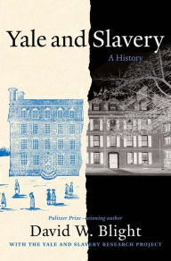 Download free ebooks online for nook Yale and Slavery: A History