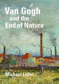 Public domain books downloads Van Gogh and the End of Nature (English Edition)