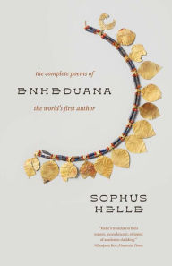 Free online books to download and read Enheduana: The Complete Poems of the World's First Author 9780300276763 (English literature) by Sophus Helle RTF