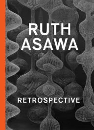 Electronics book free download Ruth Asawa: Retrospective 9780300278859 by Janet Bishop, Cara Manes, Genji Amino, Isabel Bird, Anne Anlin Cheng in English PDB
