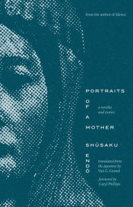 Epub google books download Portraits of a Mother: A Novella and Stories 9780300279436