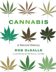 Title: Cannabis: A Natural History, Author: Rob DeSalle
