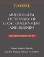Cassell Multilingual Dictionary of Local Government: Second Edition / Edition 2