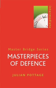 Title: Masterpieces of Defence, Author: Julian Pottage