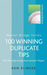 Title: 100 Winning Duplicate Tips, Author: Ron Klinger