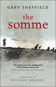 Title: The Somme, Author: Gary Sheffield