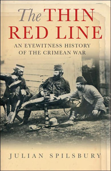 Thin Red Line: An Eyewitness History of the Crimean War