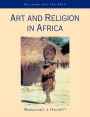 Art and Religion in Africa / Edition 1