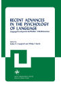 Recent Advances in the Psychology of Language / Edition 1