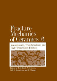 Title: Fracture Mechanics of Ceramics, Author: Springer US