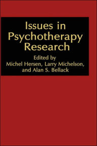 Title: Issues in Psychotherapy Research, Author: Michel Hersen