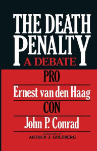 Title: The Death Penalty: A Debate, Author: Ernest Van den Haag
