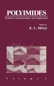 Title: Polyimides: Synthesis, Characterization, and Applications. Volume 1, Author: K.L. Mittal