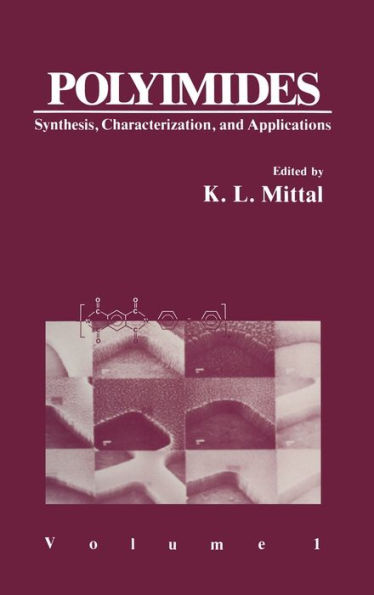 Polyimides: Synthesis, Characterization, and Applications. Volume 1