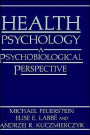 Health Psychology: A Psychobiological Perspective