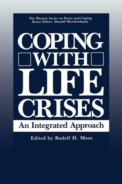 Coping with Life Crises: An Integrated Approach