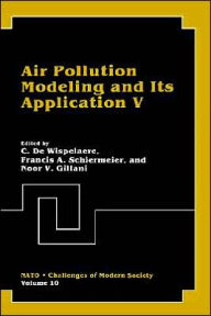 Title: Air Pollution Modeling and Its Application V, Author: C. De Wispelaere