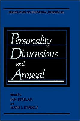 Personality Dimensions and Arousal