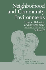 Title: Neighborhood and Community Environments, Author: Irwin Altman
